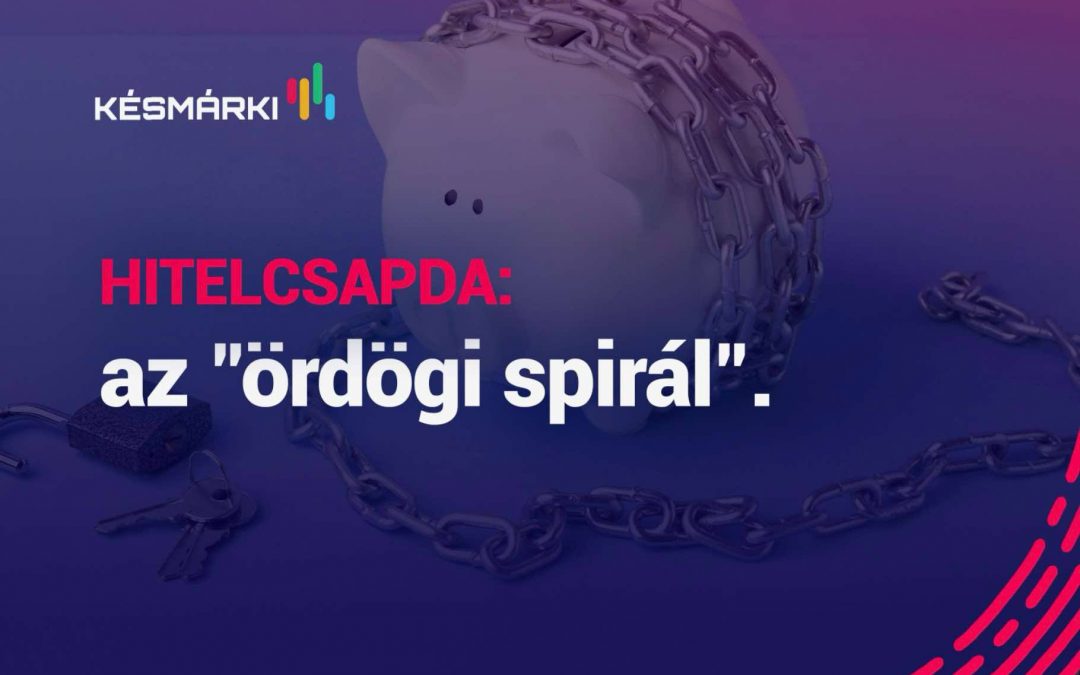 A hitelcsapda